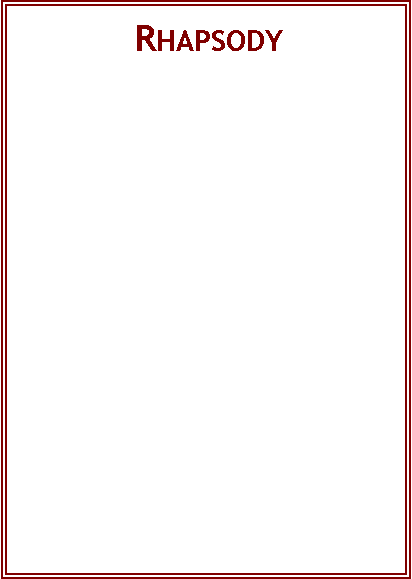 Text Box:  Rhapsody