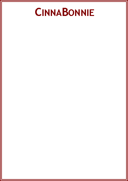 Text Box:  CinnaBonnie